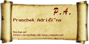 Praschek Adriána névjegykártya